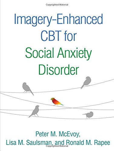 Imagery-Enhanced CBT for Social Anxiety Disorder 2018