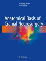 Anatomical Basis of Cranial Neurosurgery 2018