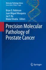 Precision Molecular Pathology of Prostate Cancer 2018
