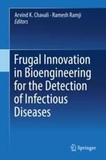 Frugal Innovation in Bioengineering for the Detection of Infectious Diseases 2018