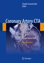 Coronary Artery CTA: A Case-Based Atlas 2018