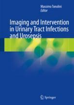 Imaging and Intervention in Urinary Tract Infections and Urosepsis 2018