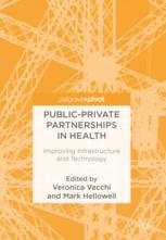 Public-Private Partnerships in Health: Improving Infrastructure and Technology 2018