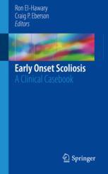 Early Onset Scoliosis: A Clinical Casebook 2018