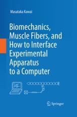 بیومکانیک، فیبرهای عضلانی و نحوه اتصال دستگاه آزمایشی به کامپیوتر