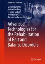 Advanced Technologies for the Rehabilitation of Gait and Balance Disorders 2018