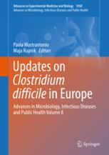 به روز رسانی در مورد C. difficile در اروپا: تحولات در میکروبیولوژی، بیماری های عفونی و بهداشت عمومی جلد 8
