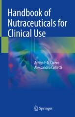 Handbook of Nutraceuticals for Clinical Use 2018