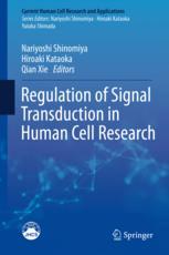 Regulation of Signal Transduction in Human Cell Research 2018