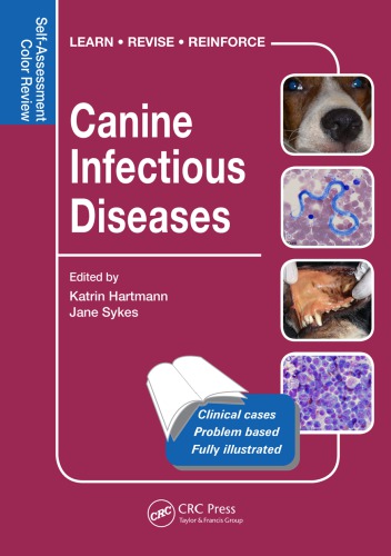 Canine Infectious Diseases: Self-Assessment Color Review 2018