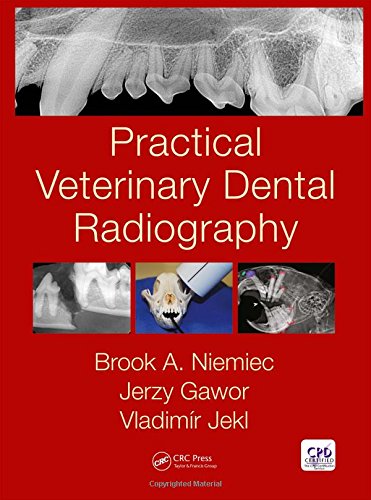 Practical Veterinary Dental Radiography 2016