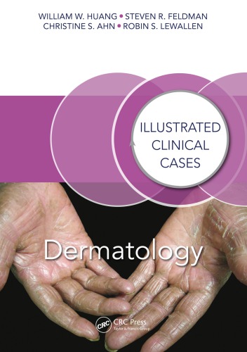 Dermatology: Illustrated Clinical Cases 2016