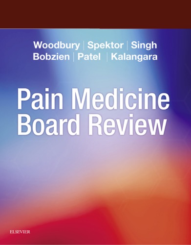 Pain Medicine Board Review E-Book 2017