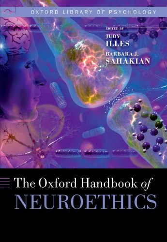 Oxford Handbook of Neuroethics 2011