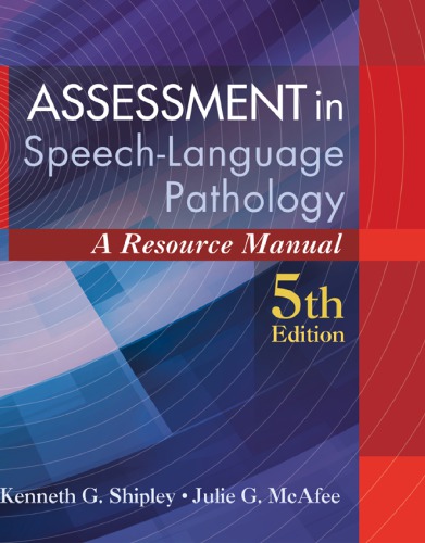 Assessment in Speech-language Pathology: A Resource Manual 2015