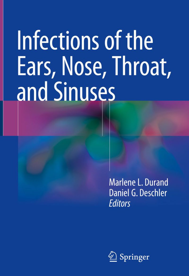 Infections of the Ears, Nose, Throat, and Sinuses 2018
