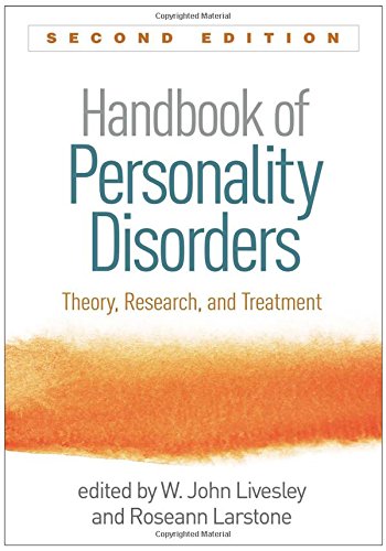 Handbook of Personality Disorders, Second Edition: Theory, Research, and Treatment 2018