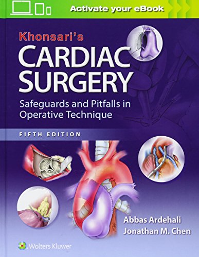 Khonsari's Cardiac Surgery: Safeguards and Pitfalls in Operative Technique 2016