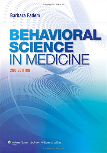 Behavioral Science in Medicine 2012