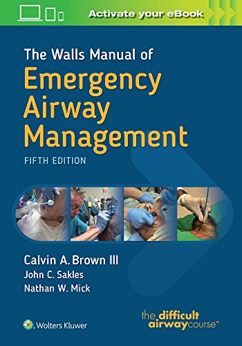 The Walls Manual of Emergency Airway Management 2017
