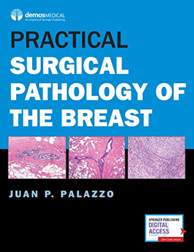 Practical Surgical Pathology of the Breast 2018