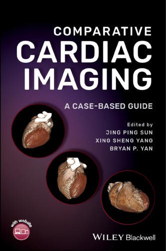 Comparative Cardiac Imaging: A Case-based Guide 2018