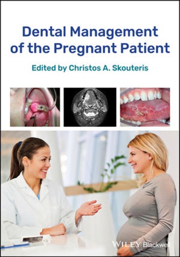 Dental Management of the Pregnant Patient 2018