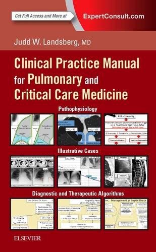 Clinical Practice Manual for Pulmonary and Critical Care Medicine 2017