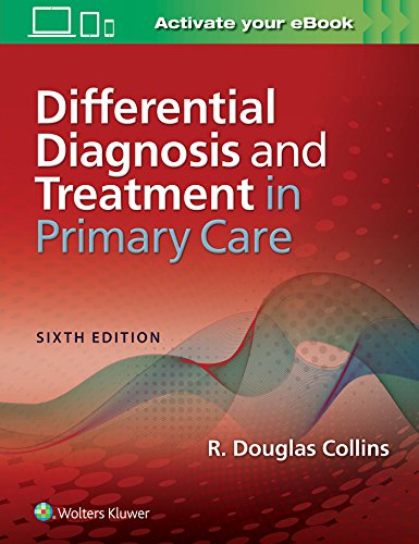 Differential Diagnosis and Treatment in Primary Care 2018