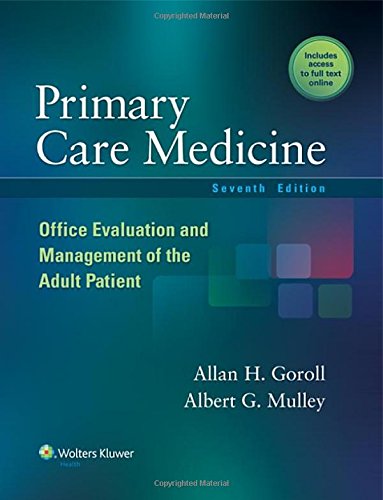 Primary Care Medicine: Office Evaluation and Management of the Adult Patient 2014