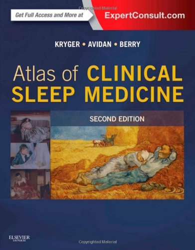Atlas of Clinical Sleep Medicine 2013