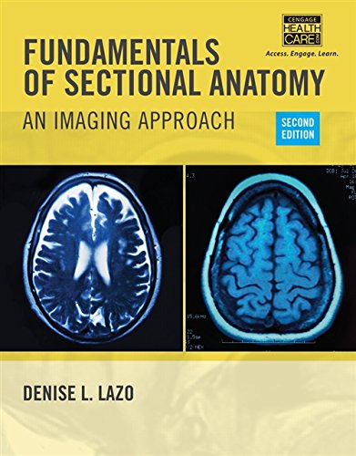 Fundamentals of Sectional Anatomy: An Imaging Approach 2014