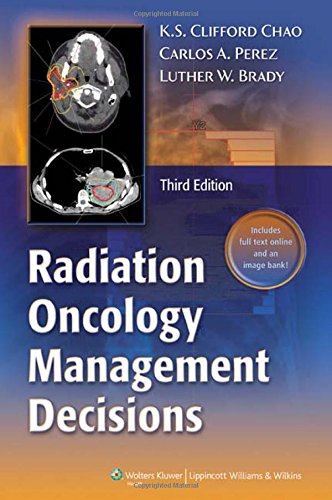 Radiation Oncology: Management Decisions 2011