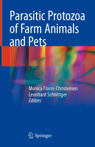 Parasitic Protozoa of Farm Animals and Pets 2018
