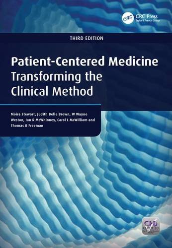 Patient-centered Medicine: Transforming the Clinical Method 2014