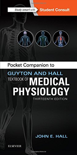 Pocket Companion to Guyton and Hall Textbook of Medical Physiology 2015