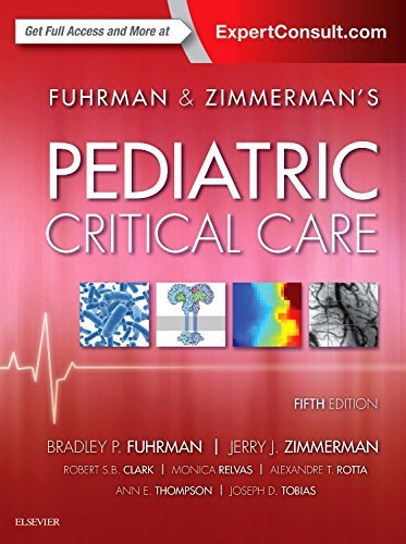 Fuhrman & Zimmerman's Pediatric Critical Care 2016