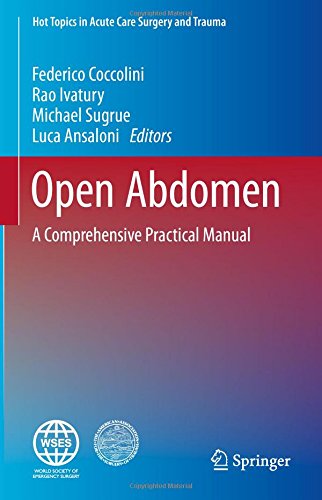 Open Abdomen: A Comprehensive Practical Manual 2018