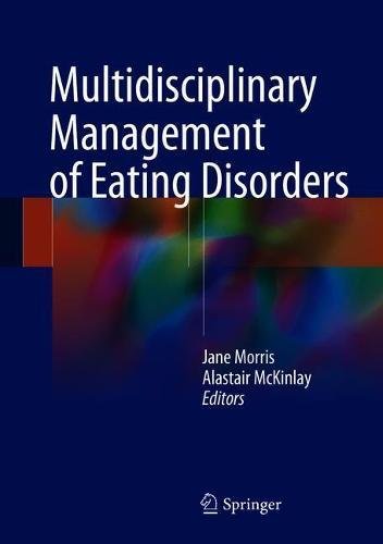 Multidisciplinary Management of Eating Disorders 2018