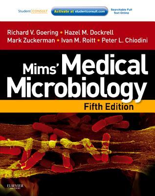 Mims' Medical Microbiology: With STUDENT CONSULT Online Access 2012