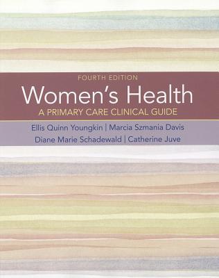 Women's Health: A Primary Care Clinical Guide 2013