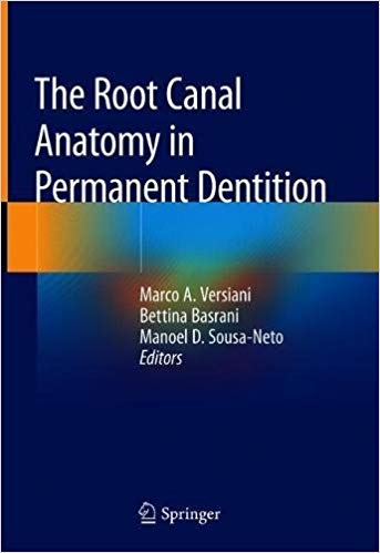 The Root Canal Anatomy in Permanent Dentition 2018