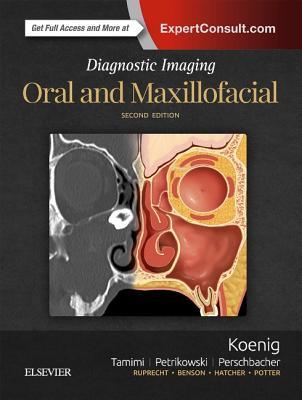 Diagnostic Imaging: Oral and Maxillofacial 2017