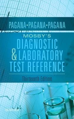 Mosby's Diagnostic and Laboratory Test Reference 2016