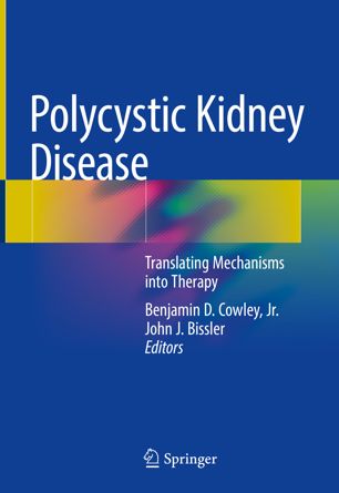 Polycystic Kidney Disease: Translating Mechanisms into Therapy 2018