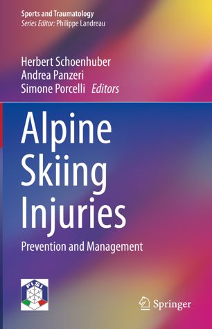 Alpine Skiing Injuries: Prevention and Management 2018