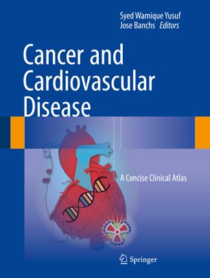 Cancer and Cardiovascular Disease: A Concise Clinical Atlas 2018