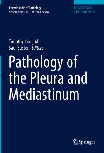 Pathology of the Pleura and Mediastinum 2018