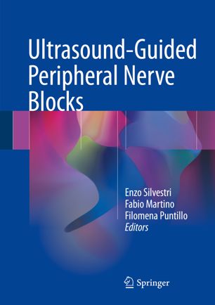 Ultrasound-Guided Peripheral Nerve Blocks 2018