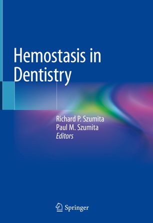 Hemostasis in Dentistry 2018